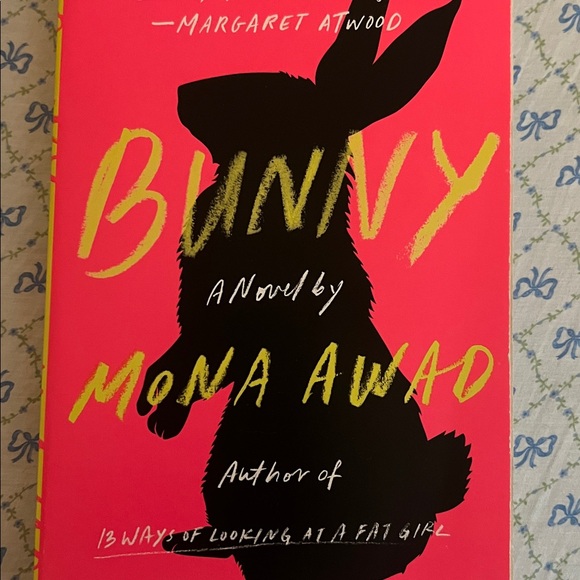 Other - Bunny by Mona Awad